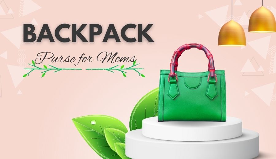 best travel backpack mom