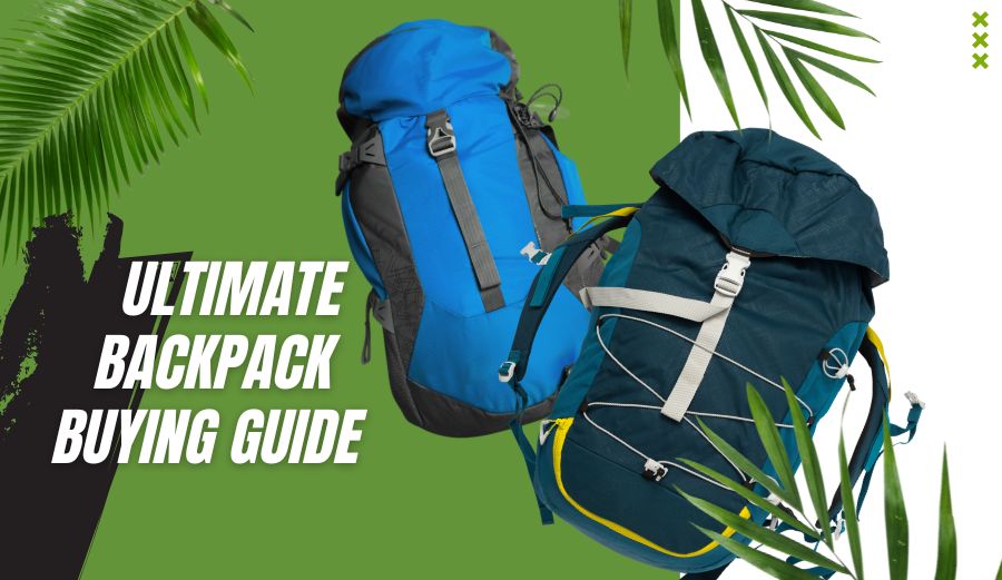 Backpack Buying Guide