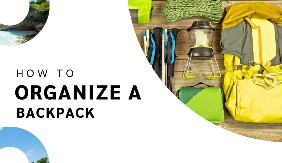 How to Organize a Backpack' Guide