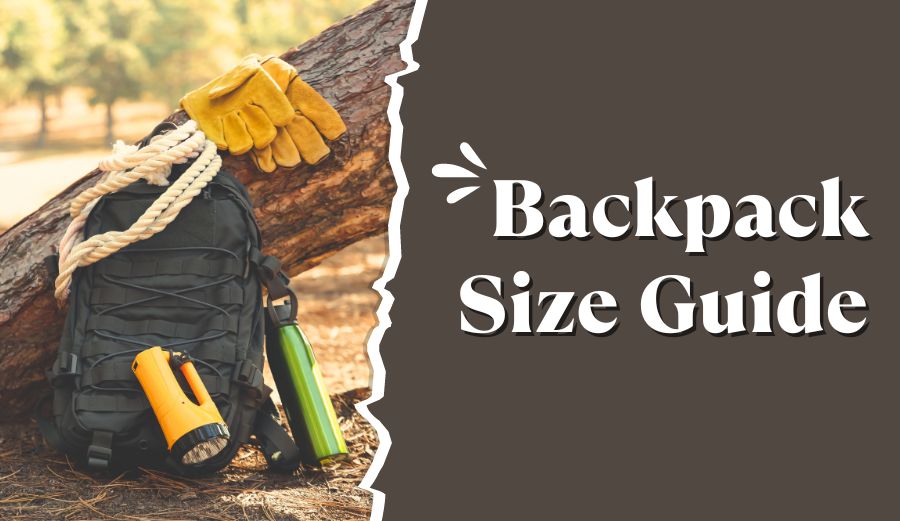 Backpack Size Guide
